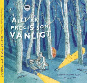 Allt är precis som vanligt