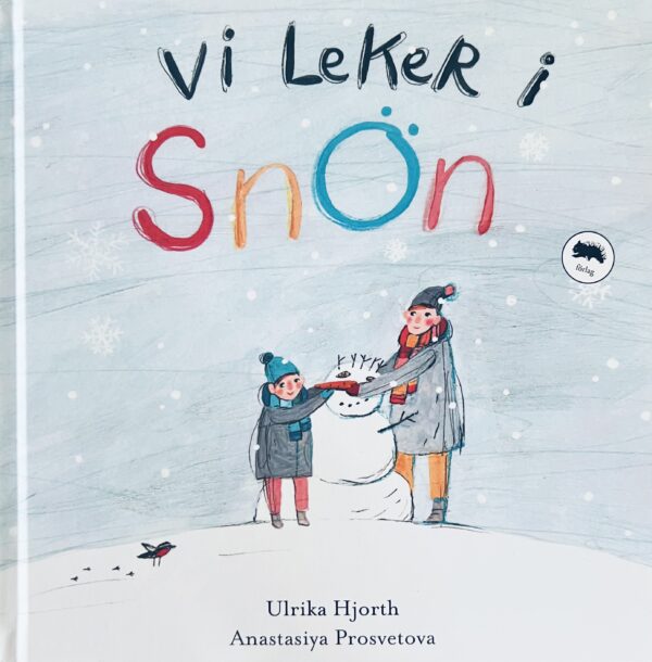 Vi leker i snön!
