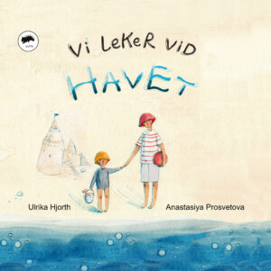 Vileker vid havet!